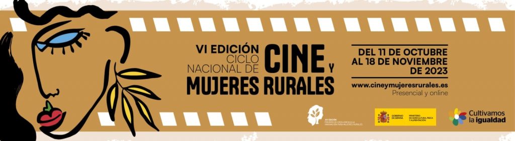 VI Edició del Cicle Nacional de Cinema i Dones Rurals